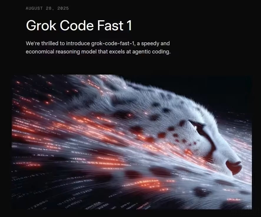 xAI 推出智能代码生成模型 Grok Code Fast 1:快速又便宜,限时免费开放插图 xAI 推出智能代码生成模型 Grok Code Fast 1:快速又便宜,限时免费开放