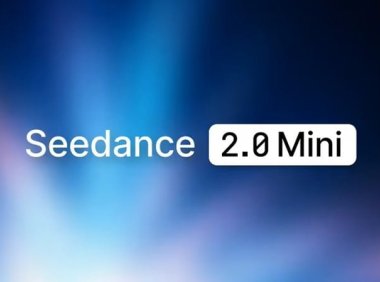 成本砍半,字节跳动推出 Seedance 2.0 Mini 视频生成模型