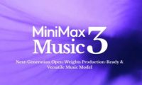 MiniMax-Music3 音乐模型发布:AI 生成最长 5 分钟歌曲