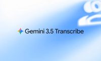 谷歌发布 Gemini 3.5 Transcribe 语音转文本模型,能自动删除口头禅